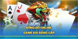 Tìm Hiểu Trò Chơi Dragon Tiger Tại V7Bet Hấp Dẫn Đỉnh Cao